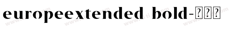 europeextended bold字体转换